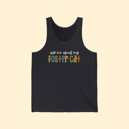 Ask Me About My Foster Cat - Retro Colors | Unisex Tank - Detezi Designs - 26102291320386916422