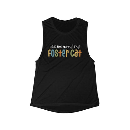 Ask Me About My Foster Cat | Retro Colors | Women's Flowy Scoop Muscle Tank - Detezi Designs-51388888187593434782