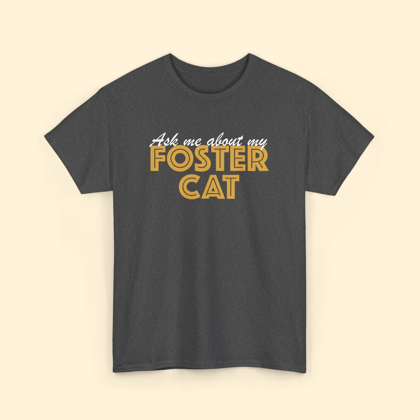 Ask Me About My Foster Cat | Unisex Crewneck Tee - Detezi Designs - 27890176018462563278