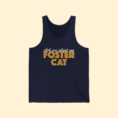 Ask Me About My Foster Cat | Unisex Tank - Detezi Designs-17281980703712399103