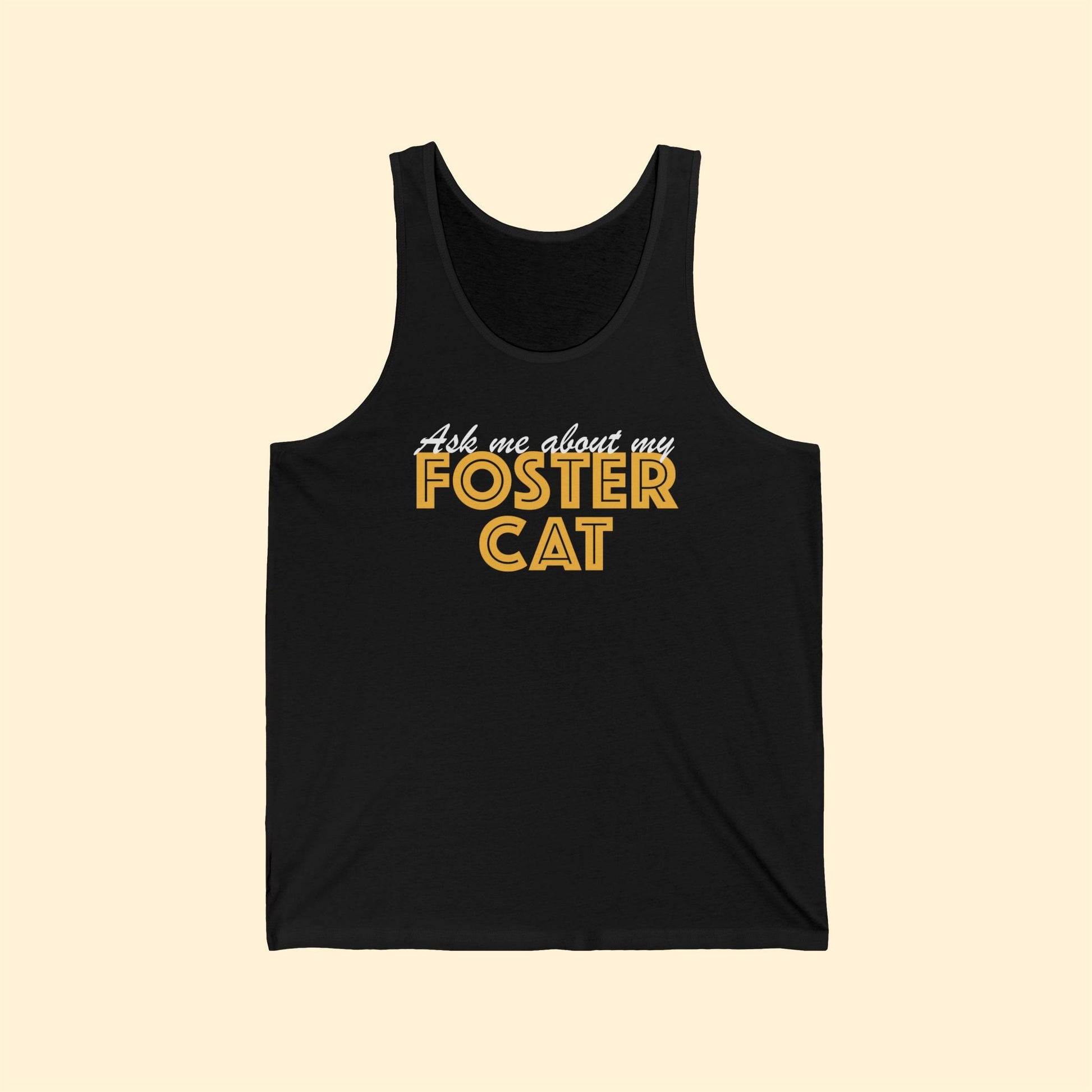 Ask Me About My Foster Cat | Unisex Tank - Detezi Designs - 19058633920821244863