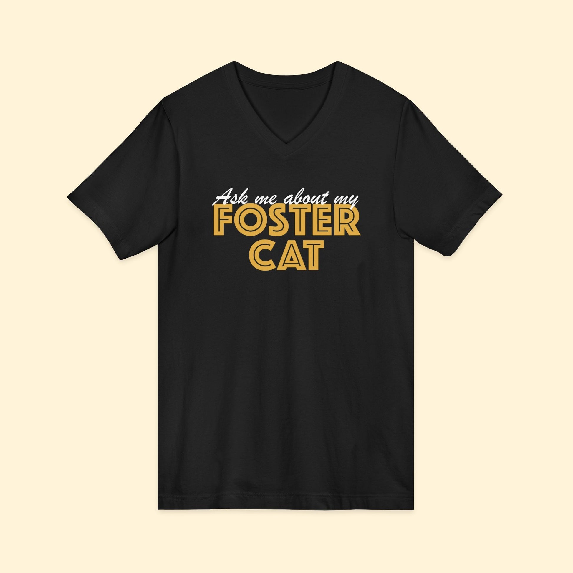 Ask Me About My Foster Cat | Unisex V - Neck Tee - Detezi Designs - 22290889245708709563