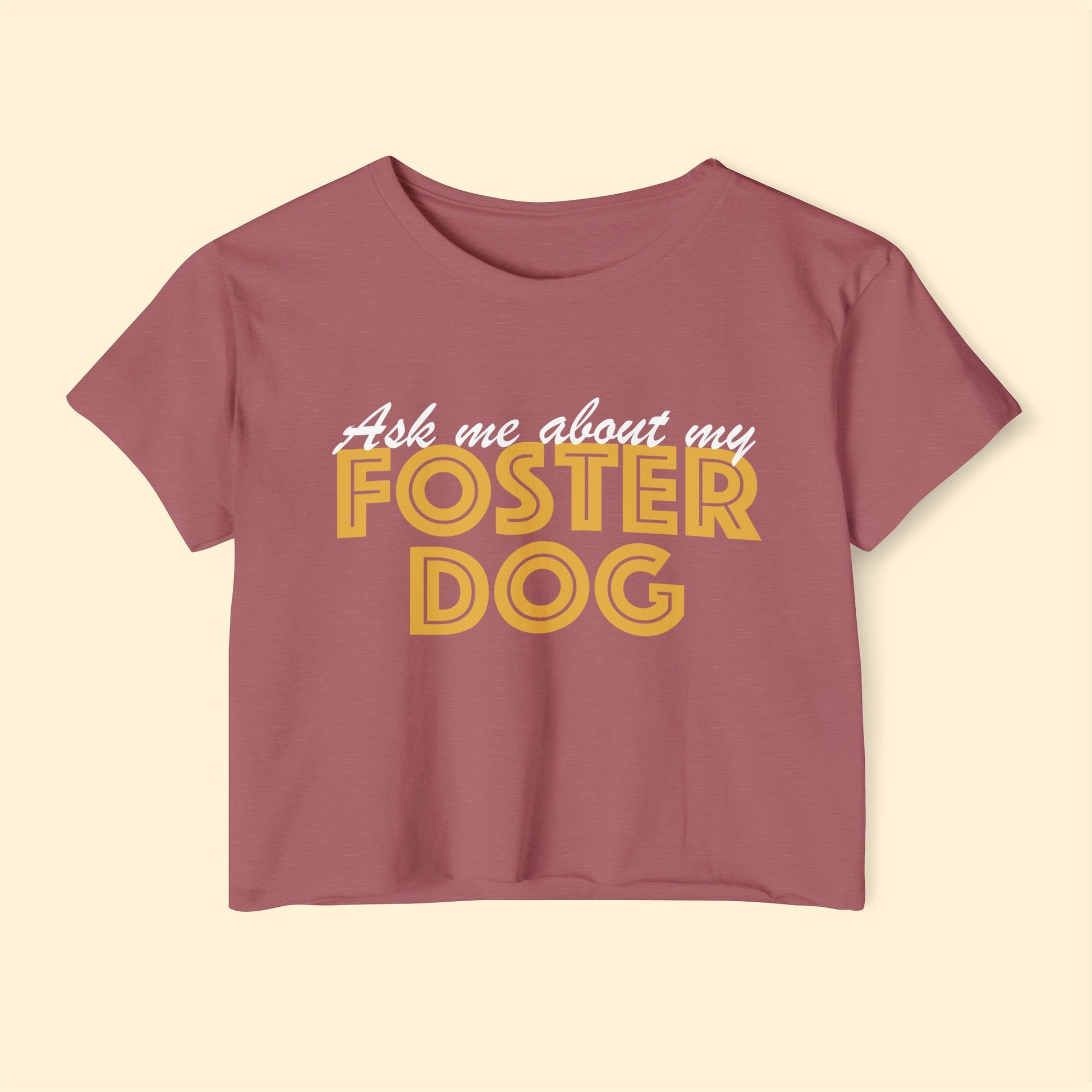 Ask Me About My Foster Dog | Classic | Women's Festival Crop Top - Detezi Designs-30613528624589668102