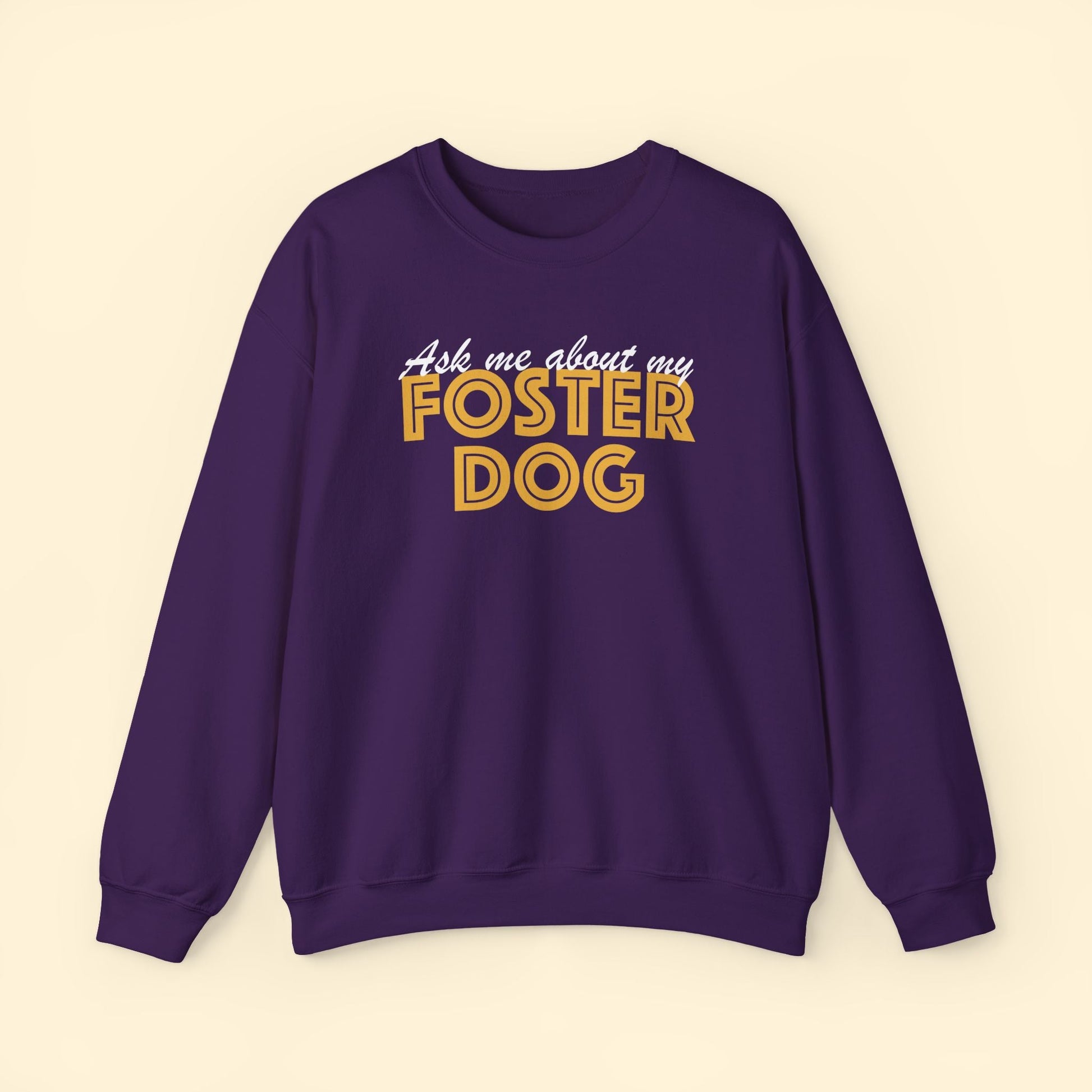 Ask Me About My Foster Dog | Crewneck Sweatshirt - Detezi Designs - 20360807764853337671