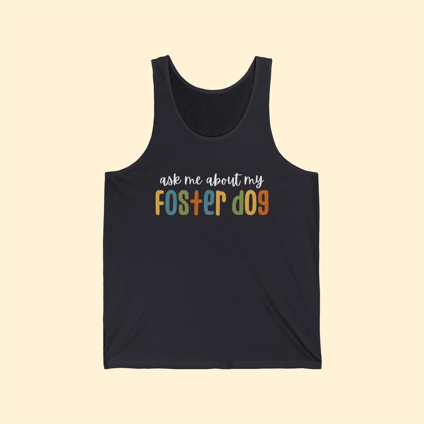 Ask Me About My Foster Dog - Retro Colors | Unisex Tank - Detezi Designs-29693286204114296980