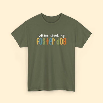 Ask Me About My Foster Dog - Retro Colors | Unisex Tee - Detezi Designs - 10335307671369377214