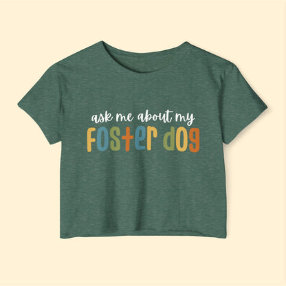 Ask Me About My Foster Dog | Retro Colors | Women's Festival Crop Top - Detezi Designs-16236744920289743851