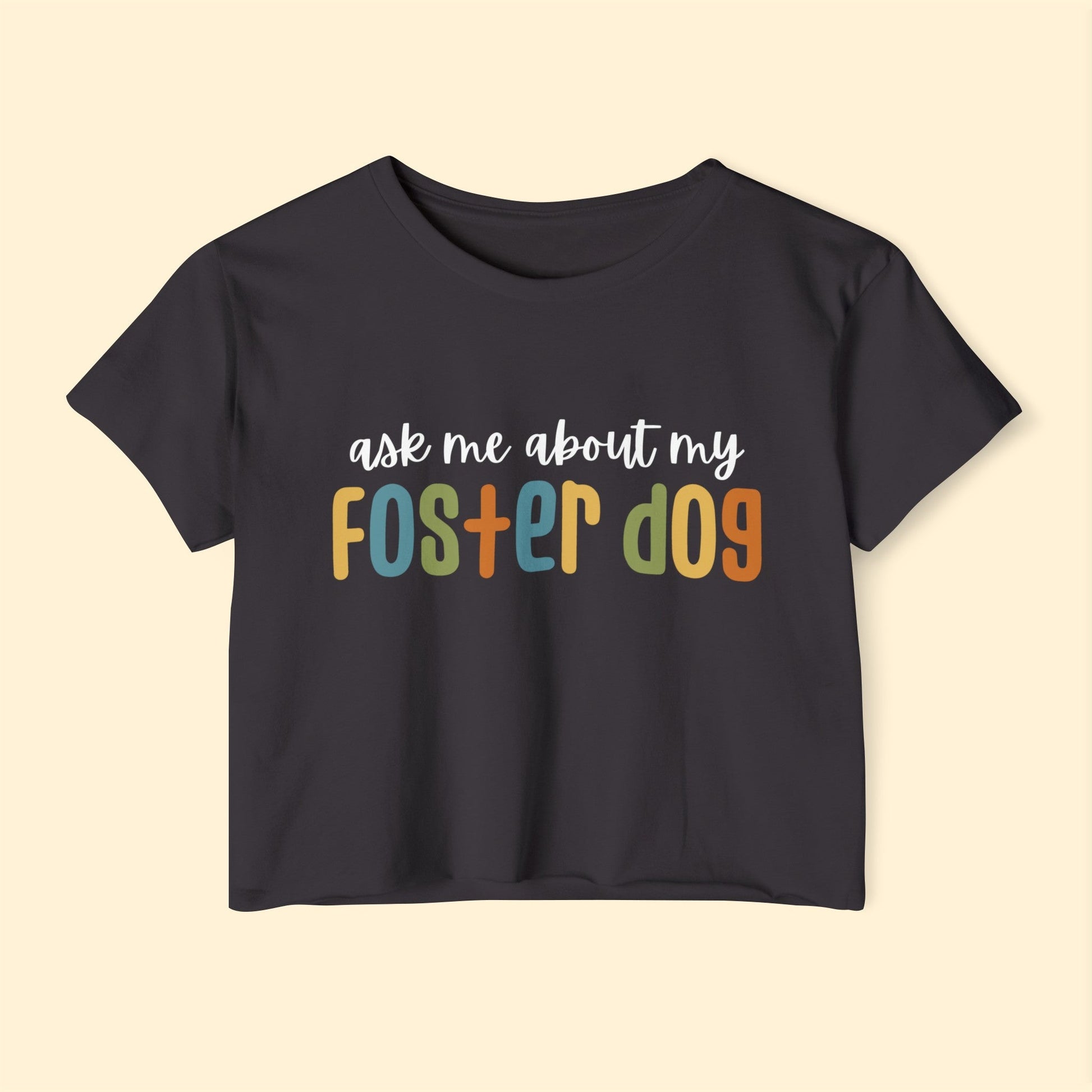 Ask Me About My Foster Dog | Retro Colors | Women's Festival Crop Top - Detezi Designs-29405431039532527392