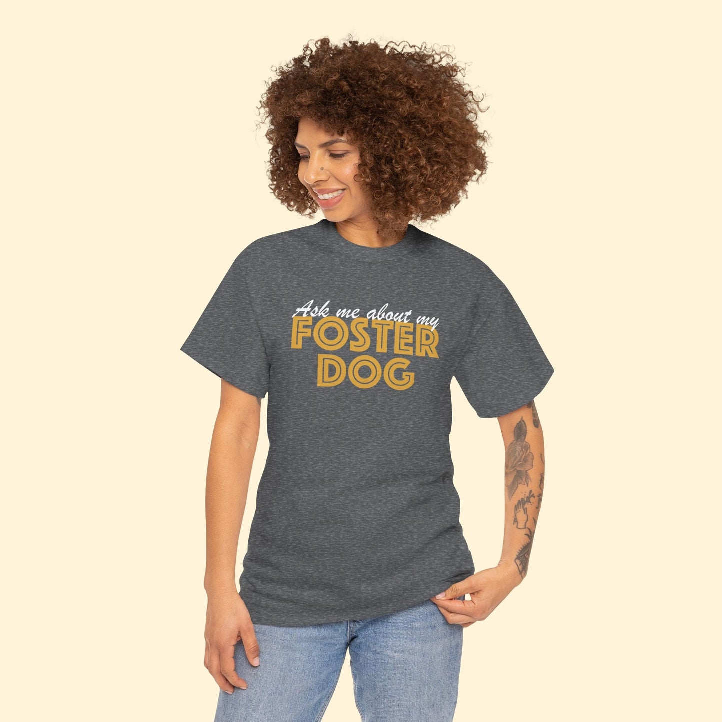 Ask Me About My Foster Dog | Text Tees - Detezi Designs - 63932642090177264187