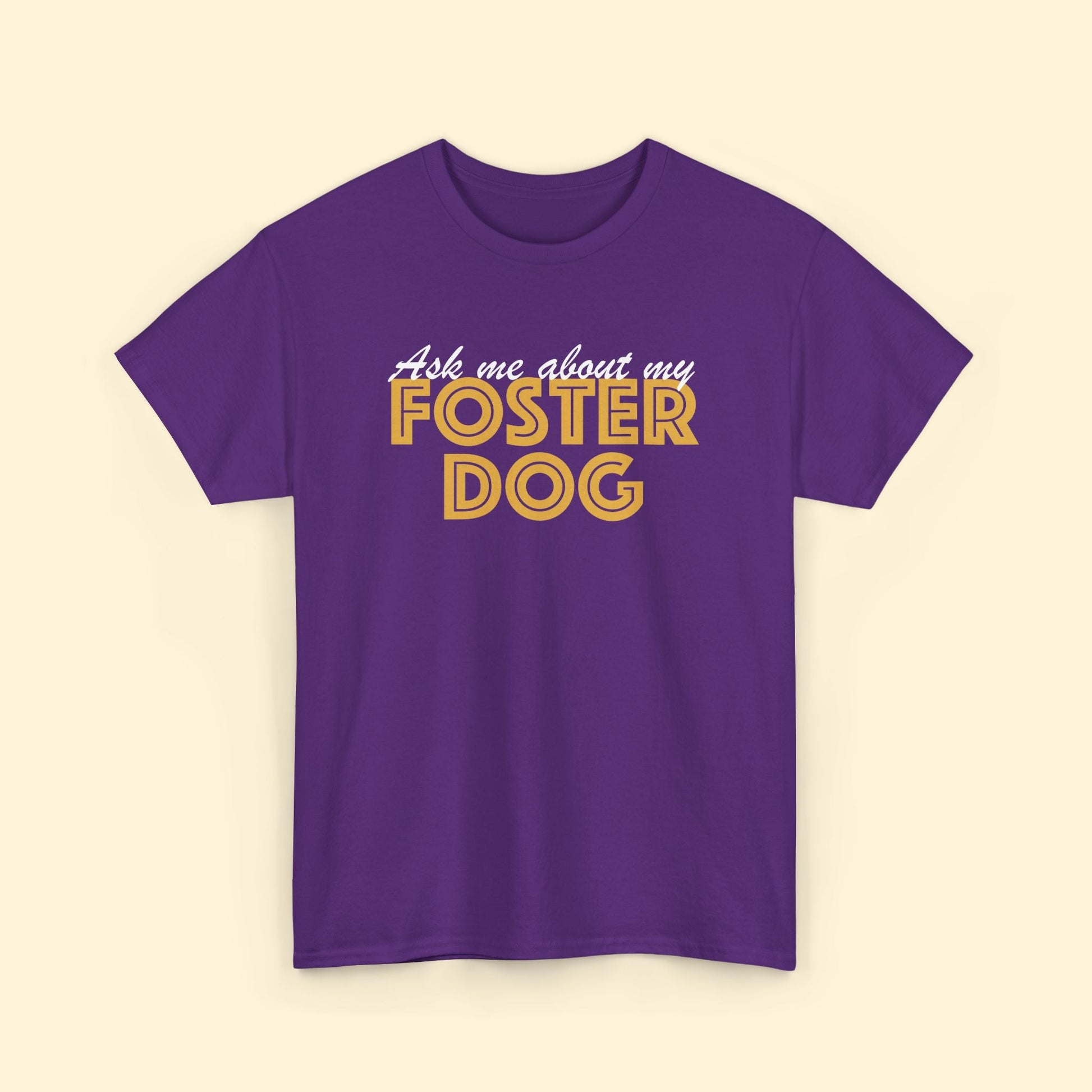 Ask Me About My Foster Dog | Text Tees - Detezi Designs - 63932642090177264187