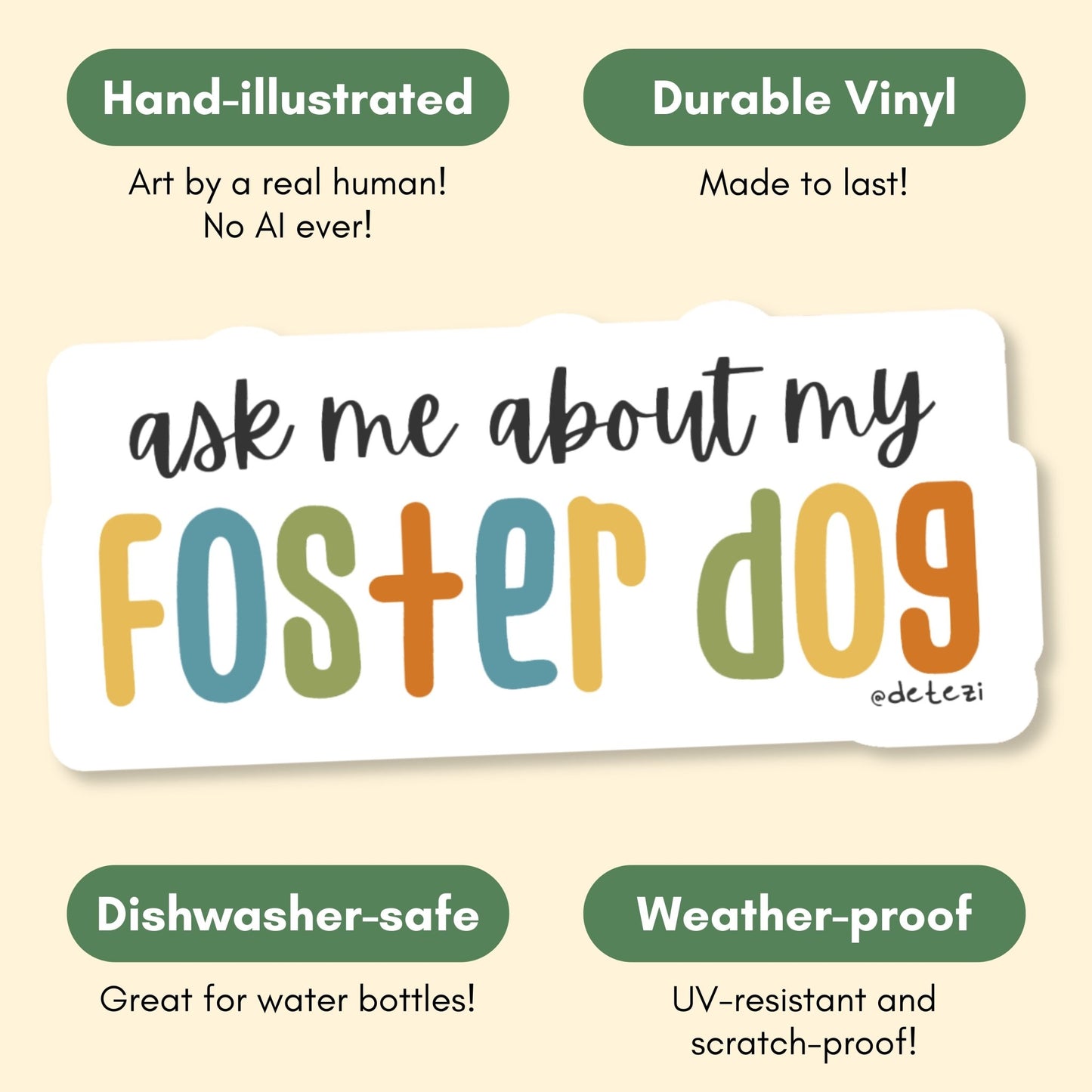 Ask Me About My Foster Dog | Vinyl Sticker - Detezi Designs-
