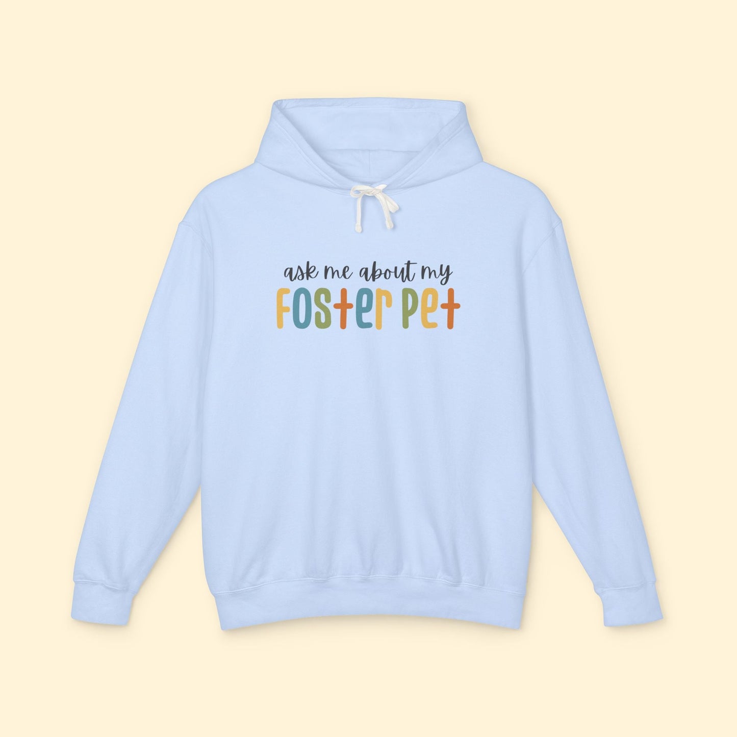 Ask Me About My Foster Pet | Lightweight Comfort Colors Hooded Sweatshirt - Detezi Designs - 28016094184474007778