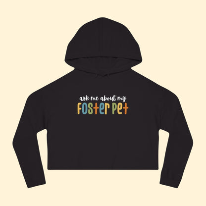 Ask Me About My Foster Pet | Retro Colors | Cropped Hooded Sweatshirt - Detezi Designs - 17936729649494272622