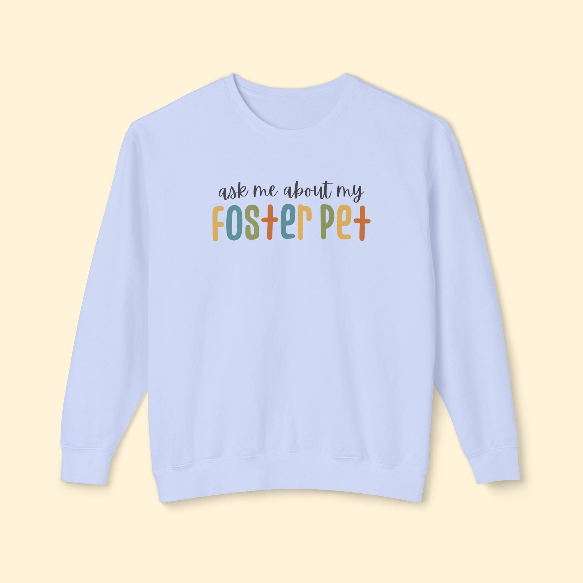 Ask Me About My Foster Pet | Retro Colors | Lightweight Comfort Colors Crewneck Sweatshirt - Detezi Designs - 26809698770289628348