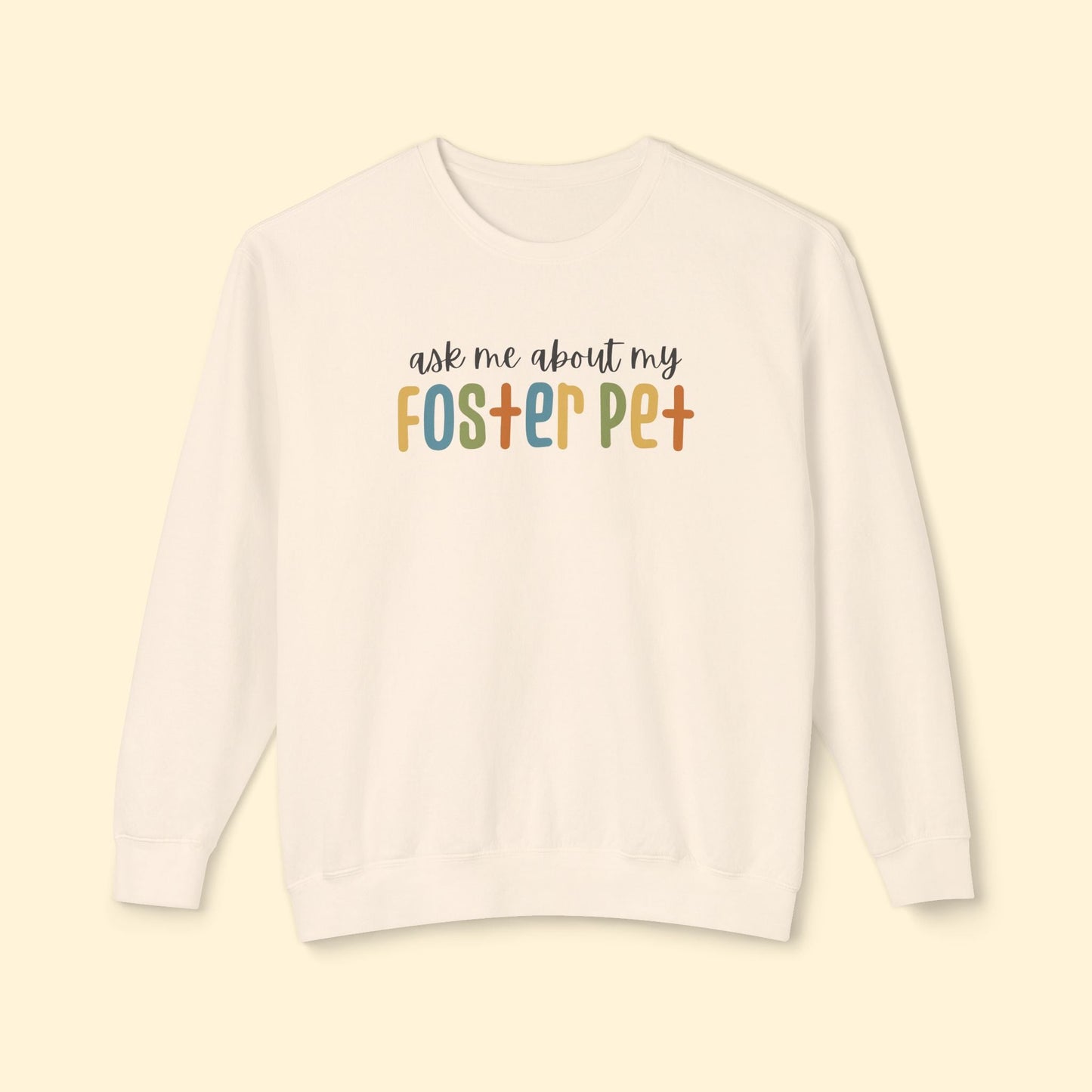 Ask Me About My Foster Pet | Retro Colors | Lightweight Comfort Colors Crewneck Sweatshirt - Detezi Designs - 31626969393659990030