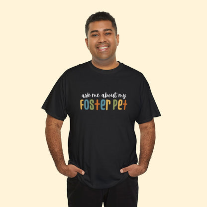 Ask Me About My Foster Pet - Retro Colors | Text Tees - Detezi Designs - 12269775593660527087