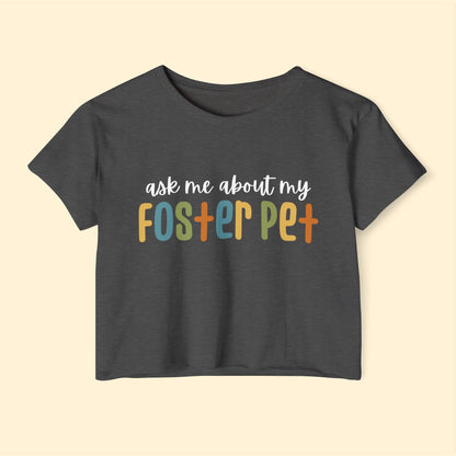 Ask Me About My Foster Pet | Retro Colors | Women's Festival Crop Top - Detezi Designs-15528961983724522860