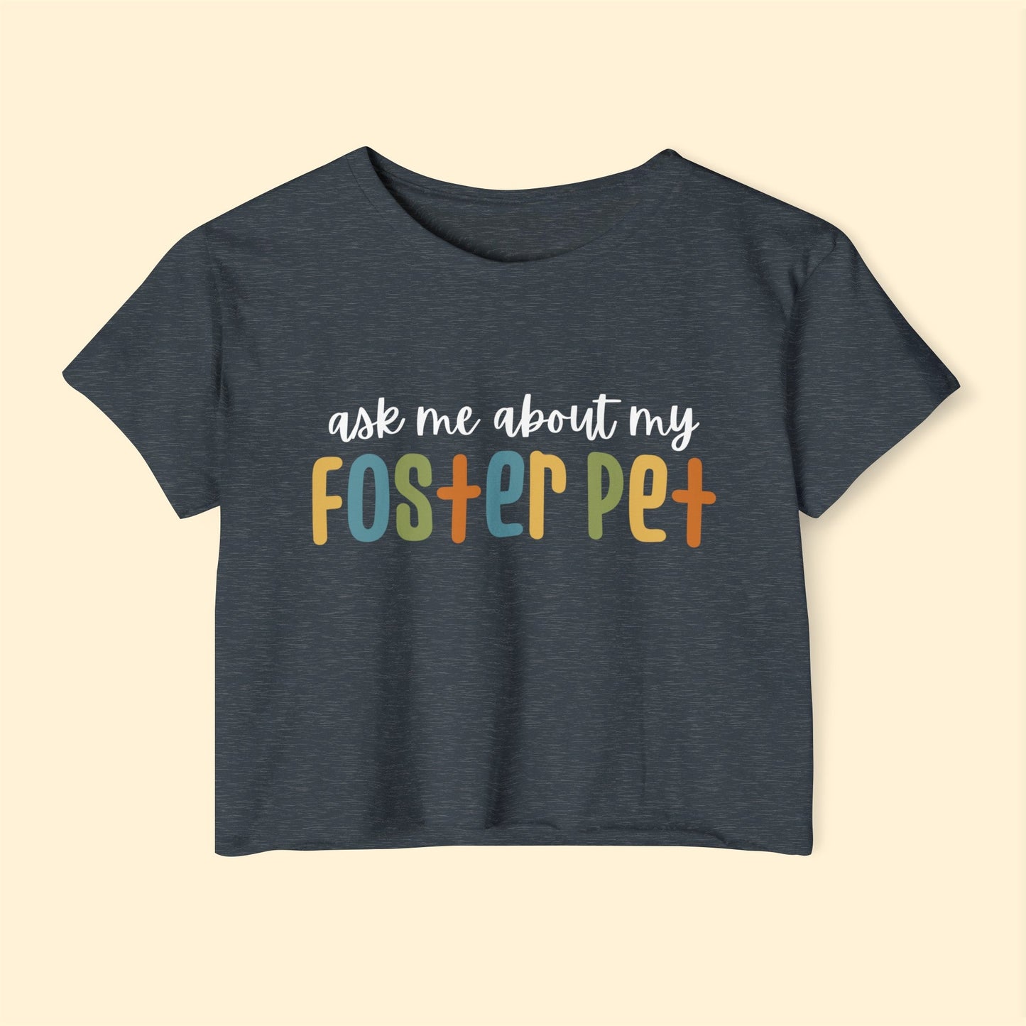 Ask Me About My Foster Pet | Retro Colors | Women's Festival Crop Top - Detezi Designs-32598801899738056125