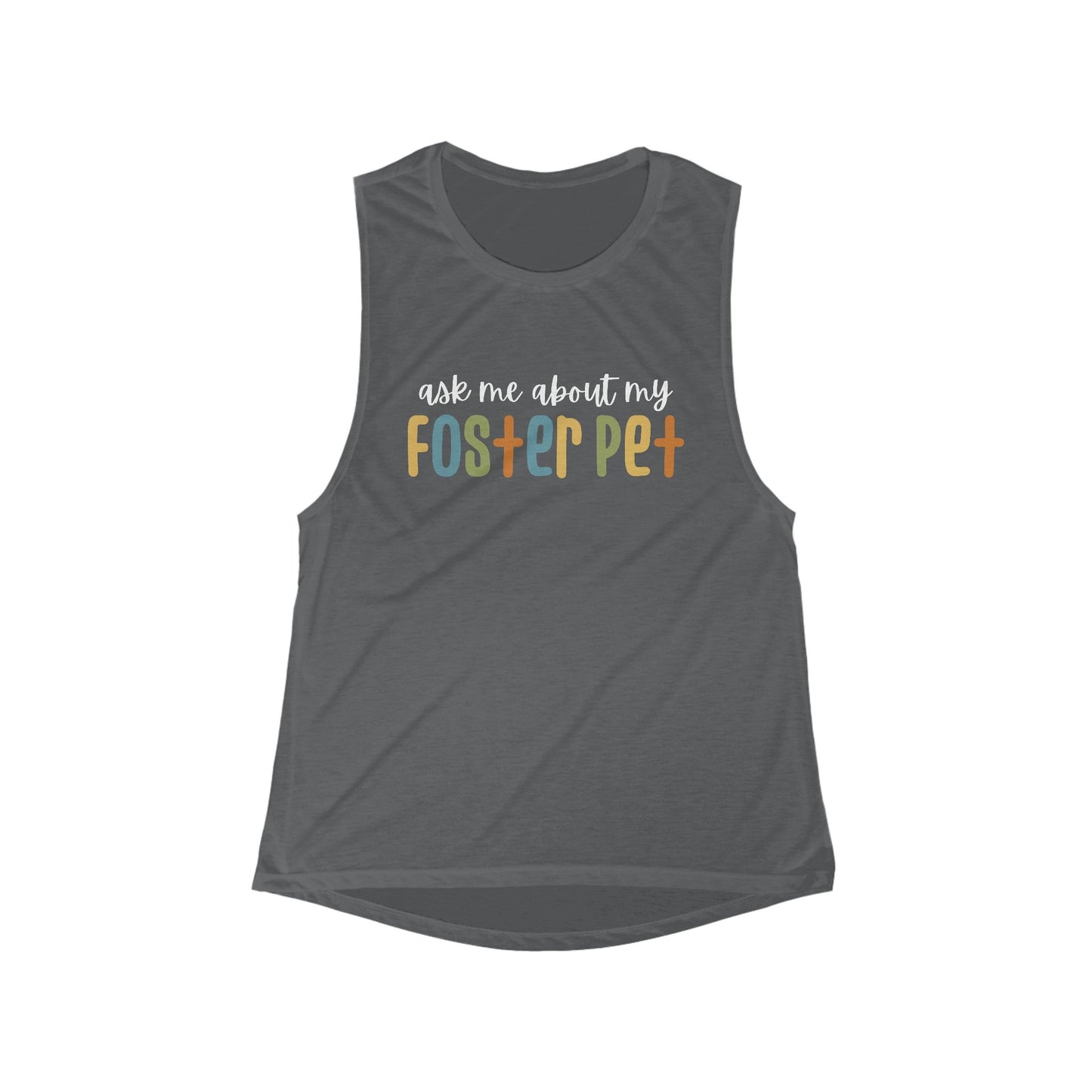 Ask Me About My Foster Pet | Retro Colors | Women's Flowy Scoop Muscle Tank - Detezi Designs-28573084566066835237