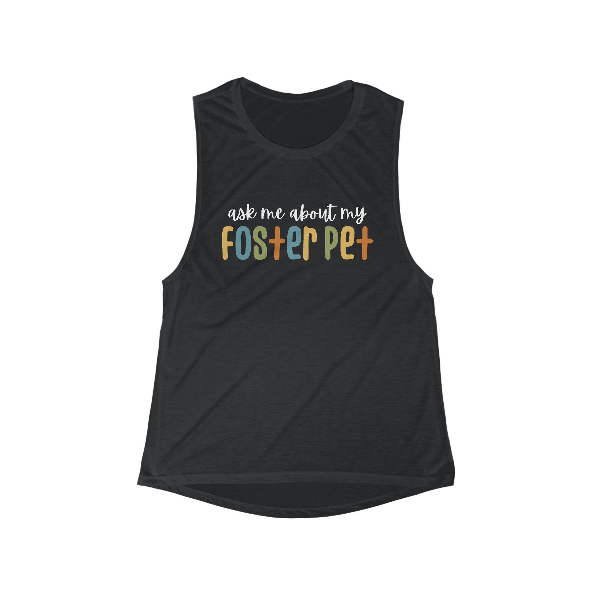 Ask Me About My Foster Pet | Retro Colors | Women's Flowy Scoop Muscle Tank - Detezi Designs-30282121257641589942