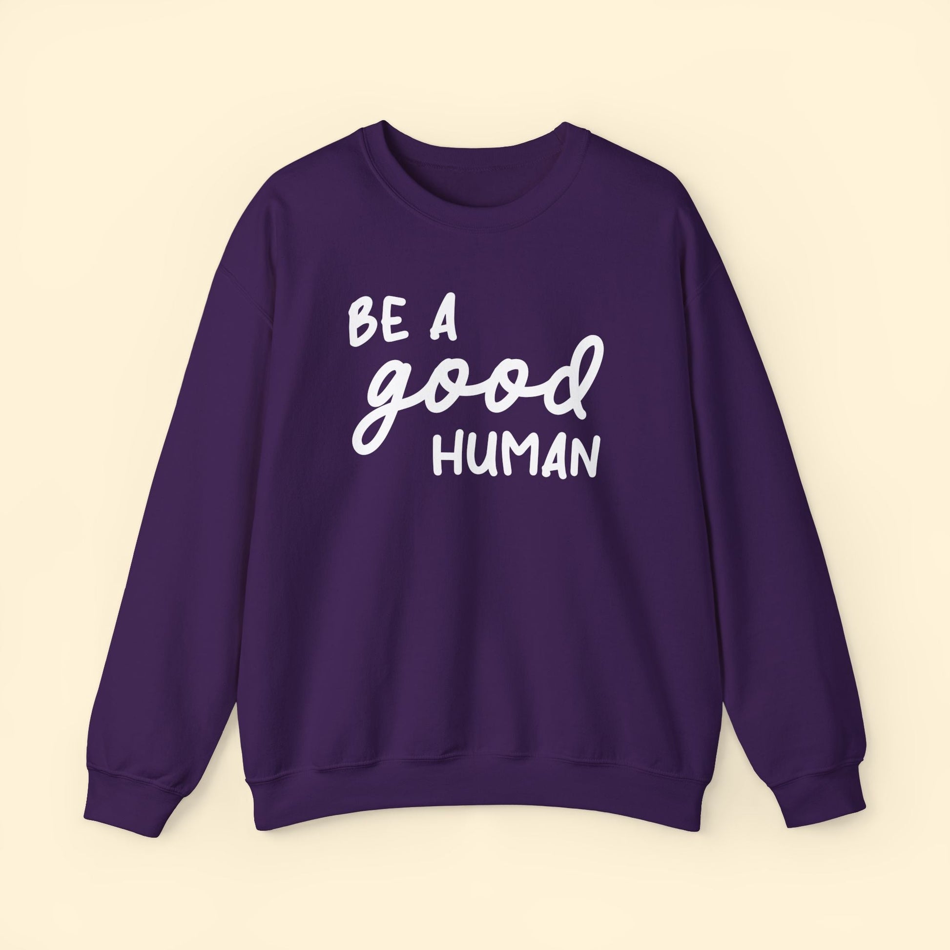 Be A Good Human | Crewneck Sweatshirt - Detezi Designs - 19131622634794434758