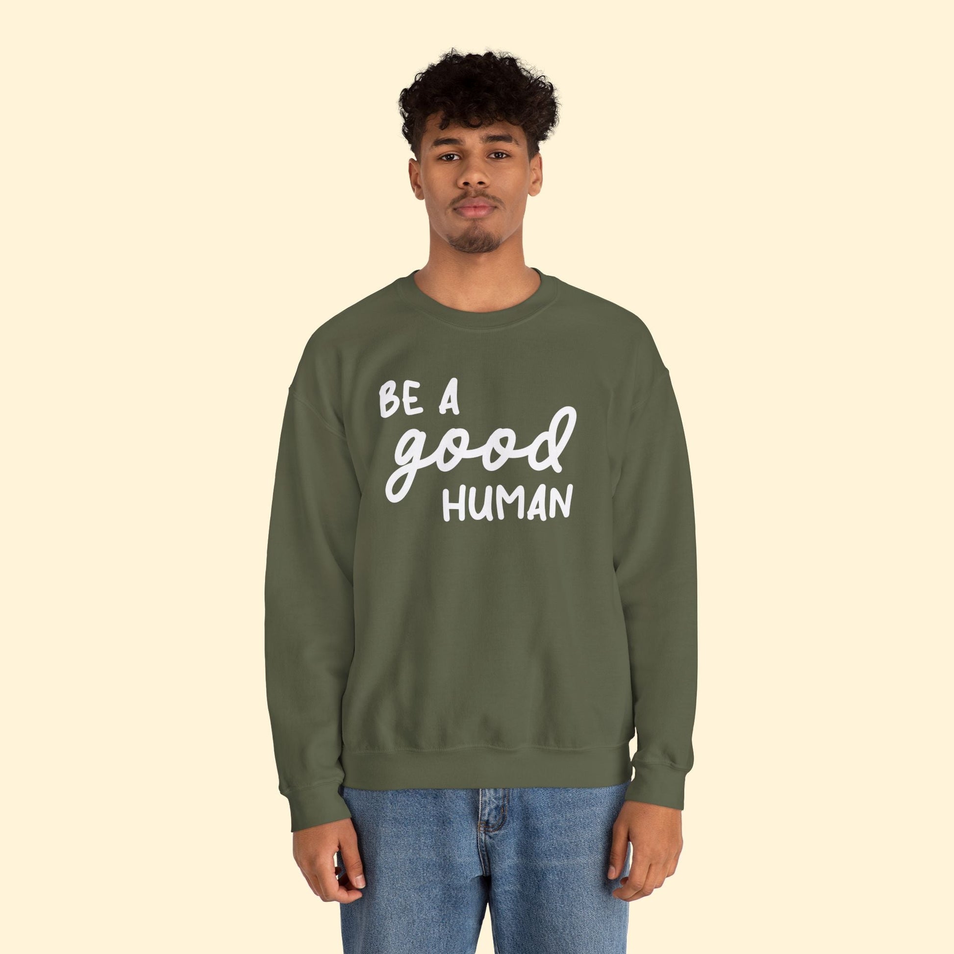 Be A Good Human | Crewneck Sweatshirt - Detezi Designs - 43165305039397711943