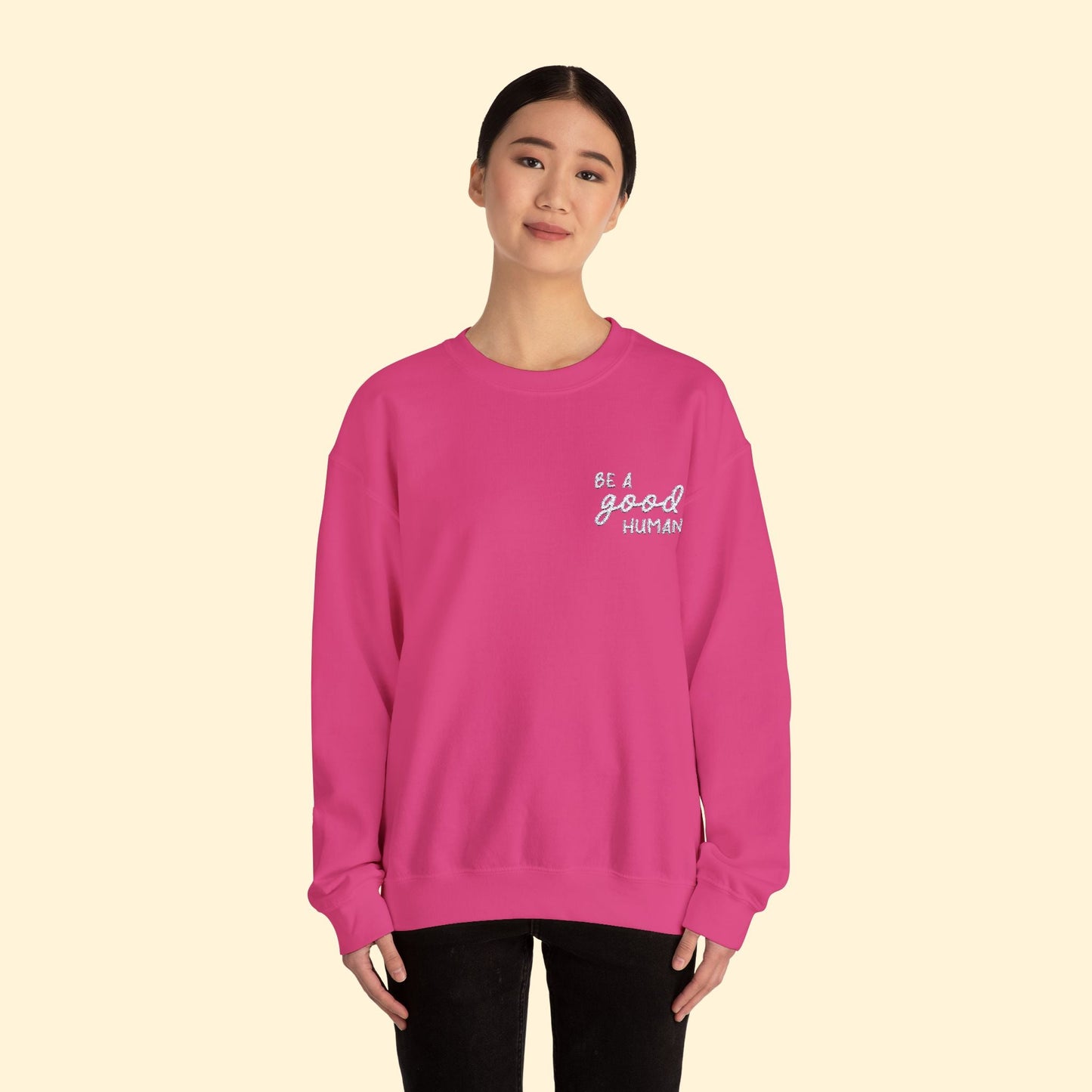 Be A Good Human | Embroidered | Unisex Crewneck Sweatshirt - Detezi Designs - 15084792564914857382