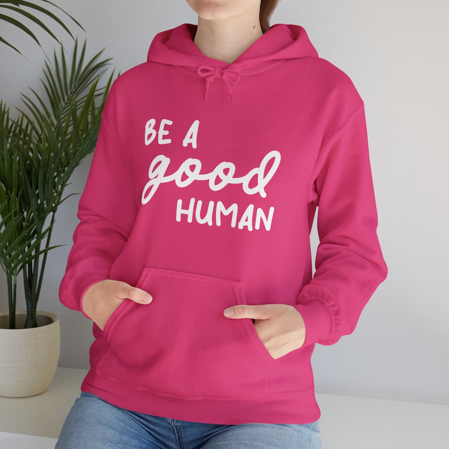 Be A Good Human | Hooded Sweatshirt - Detezi Designs - 32589304040248755466