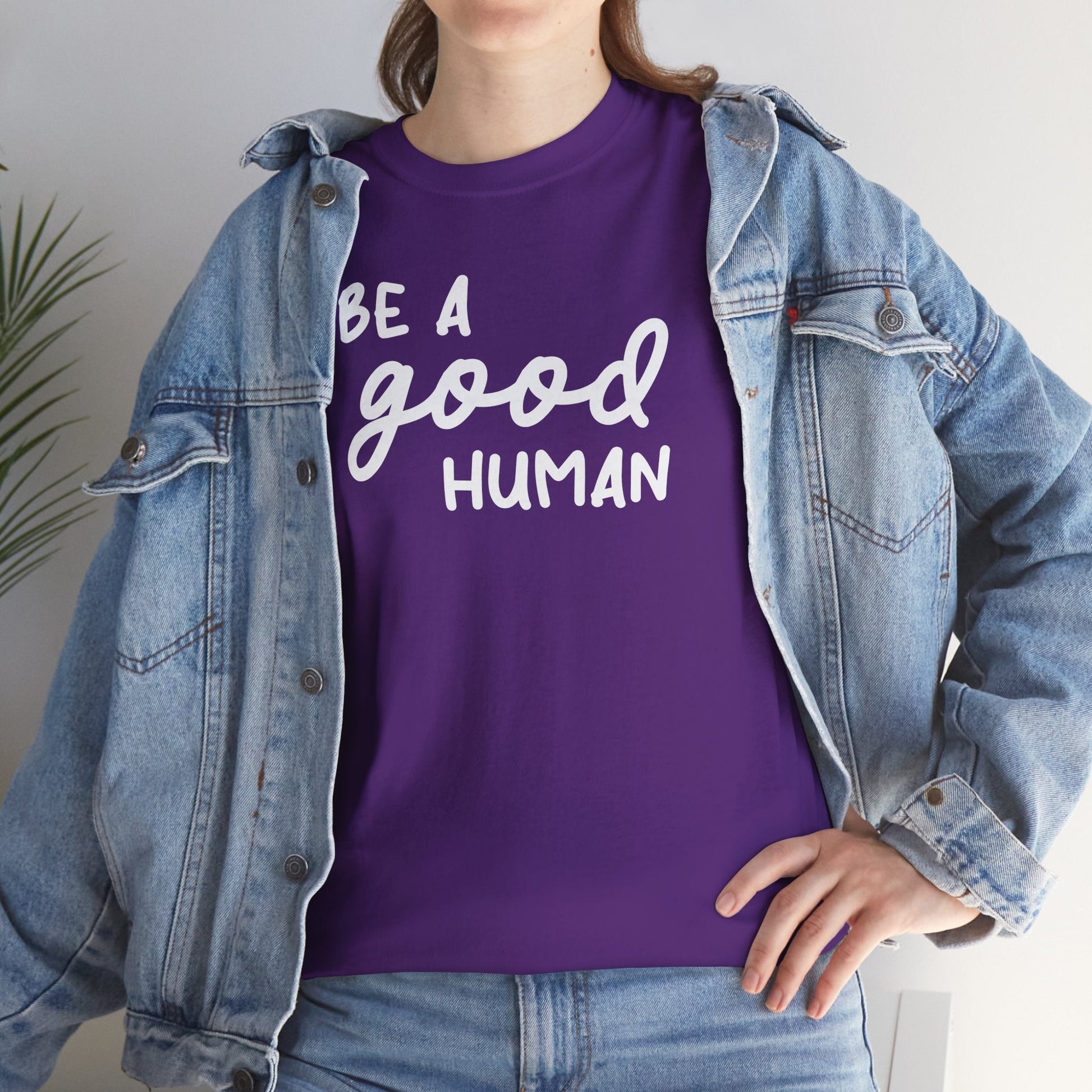 Be A Good Human | Unisex Tee - Detezi Designs - 26487150148091482506