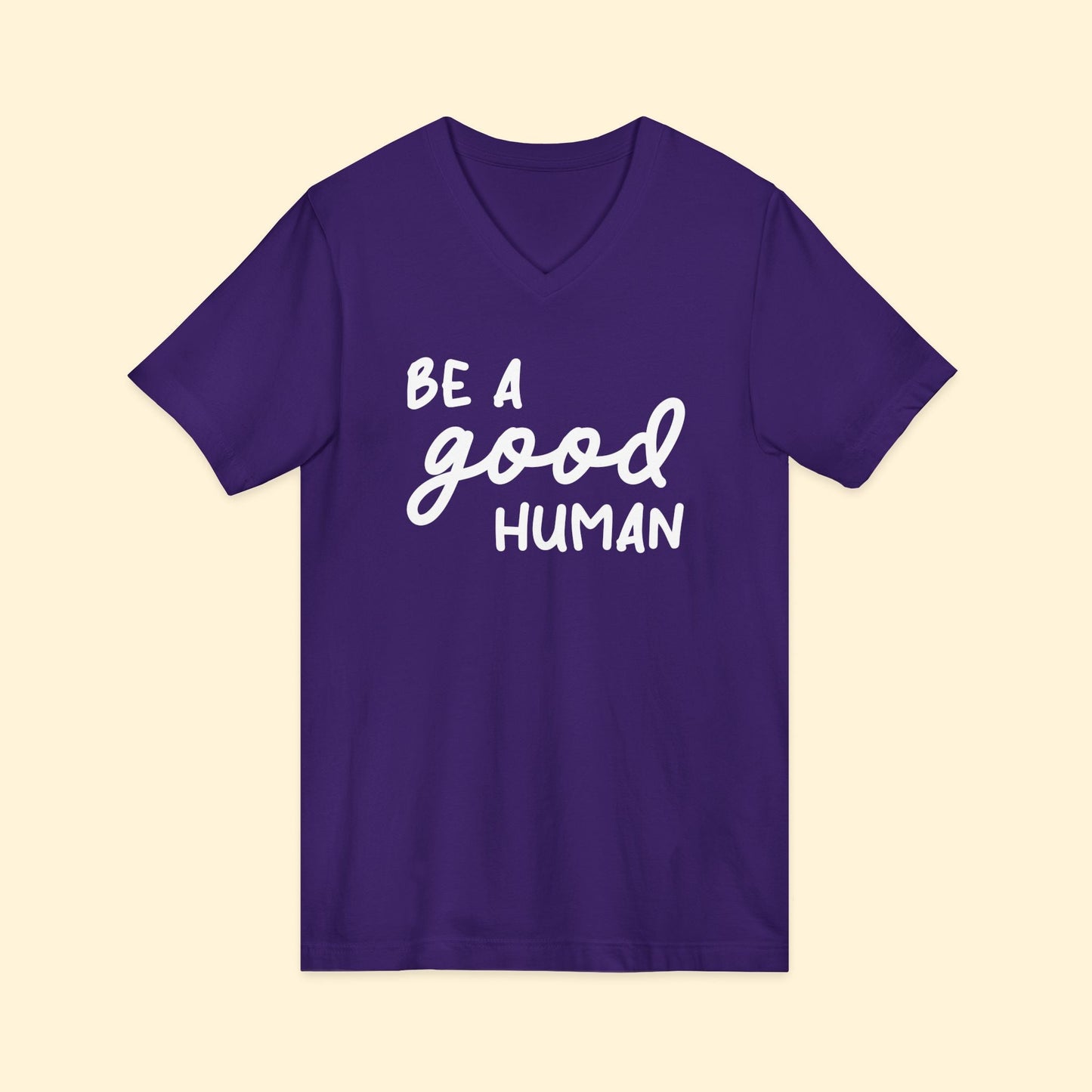 Be A Good Human | Unisex V - Neck Tee - Detezi Designs - 21605065418491834691