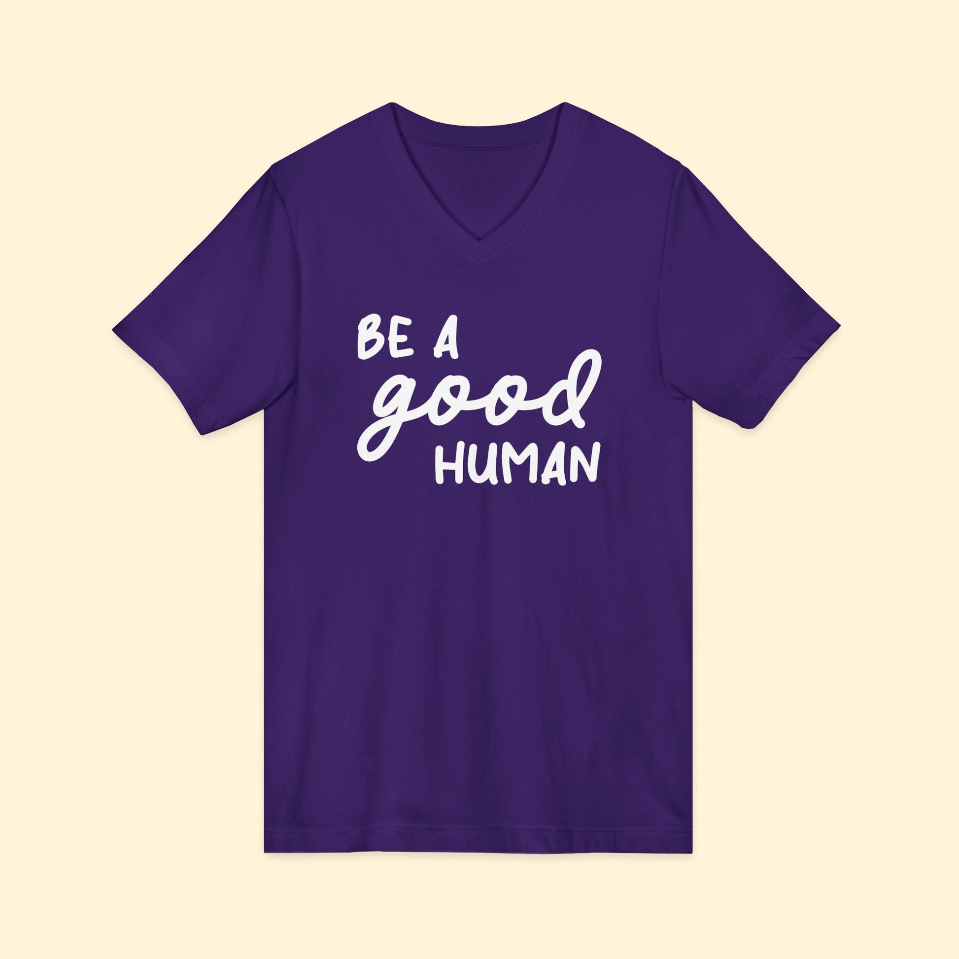 Be A Good Human | Unisex V - Neck Tee - Detezi Designs - 21605065418491834691