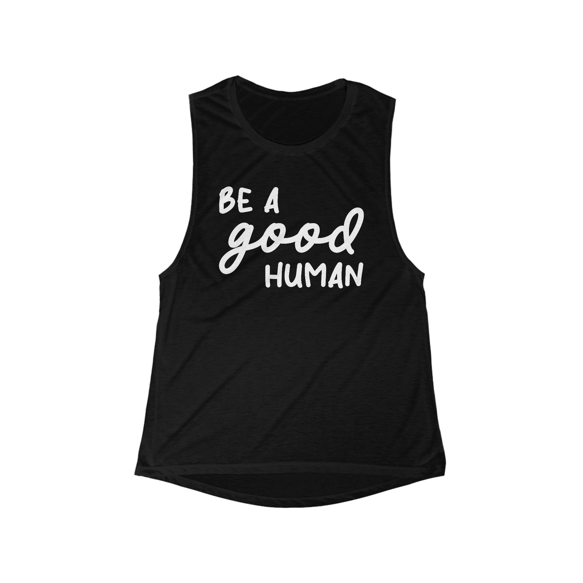 Be A Good Human | Women's Flowy Scoop Muscle Tank - Detezi Designs-12803859277700934671