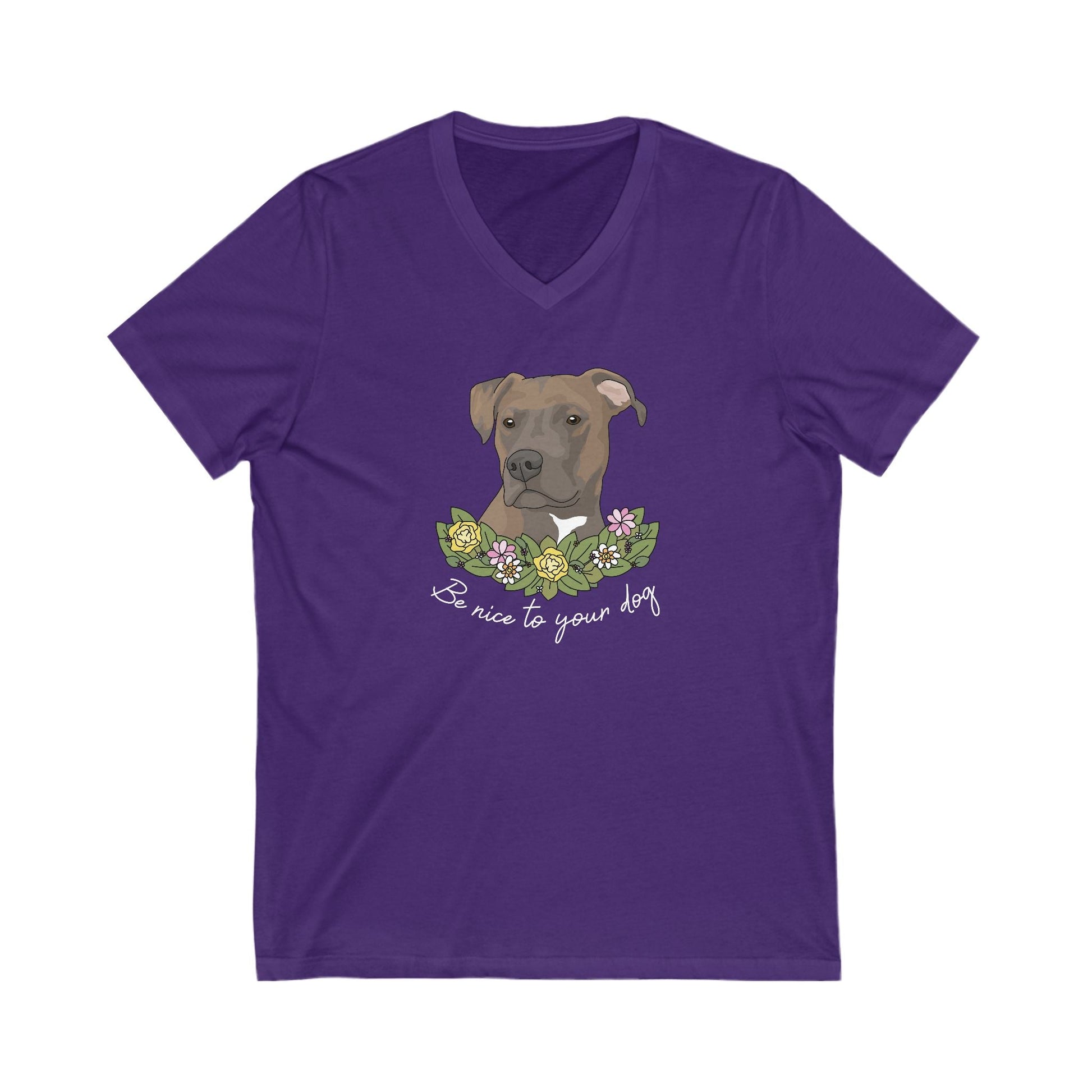 Be Nice to You Dog | Unisex V - Neck Tee - Detezi Designs - 28690160217212242785