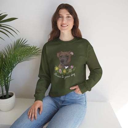 Be Nice to Your Dog | Crewneck Sweatshirt - Detezi Designs-53114851598401908963