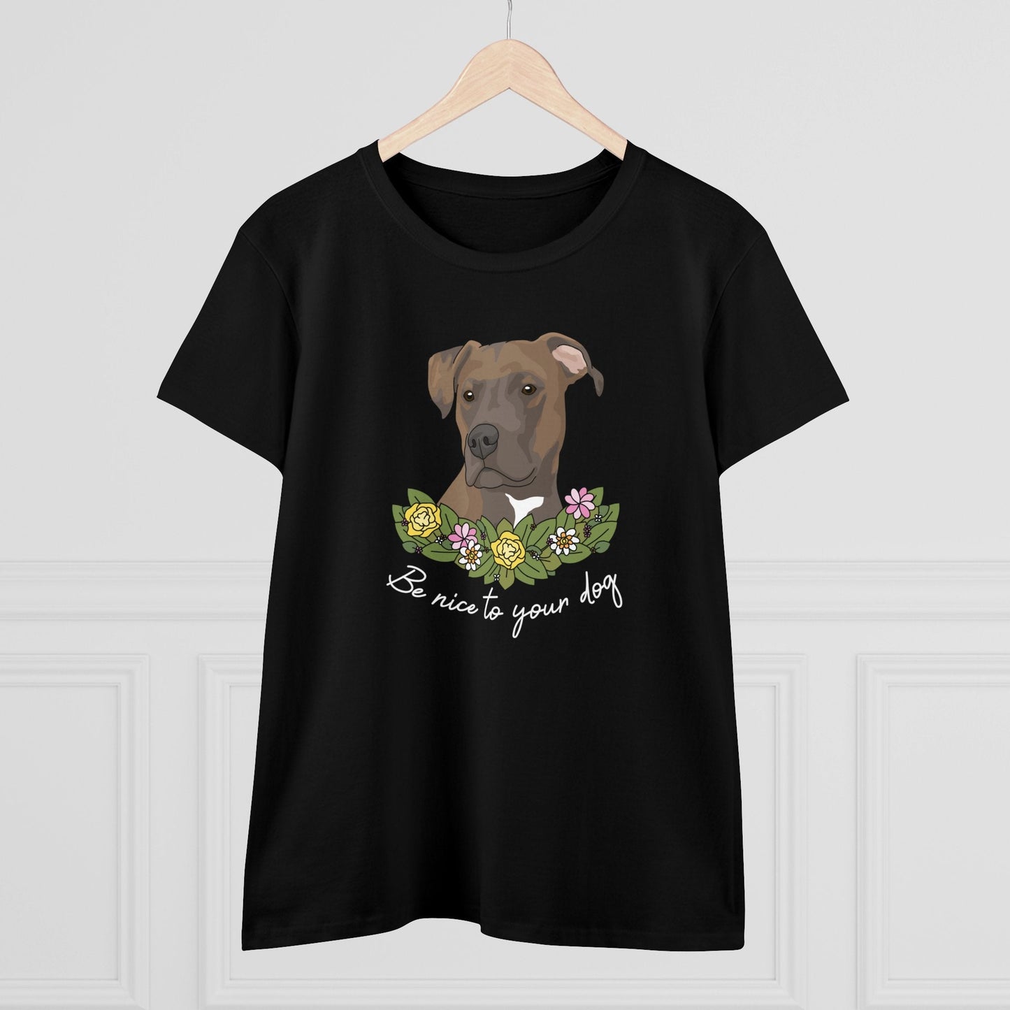 Be Nice To Your Dog | Women's Midweight Cotton Tee - Detezi Designs - 32122438509618414392