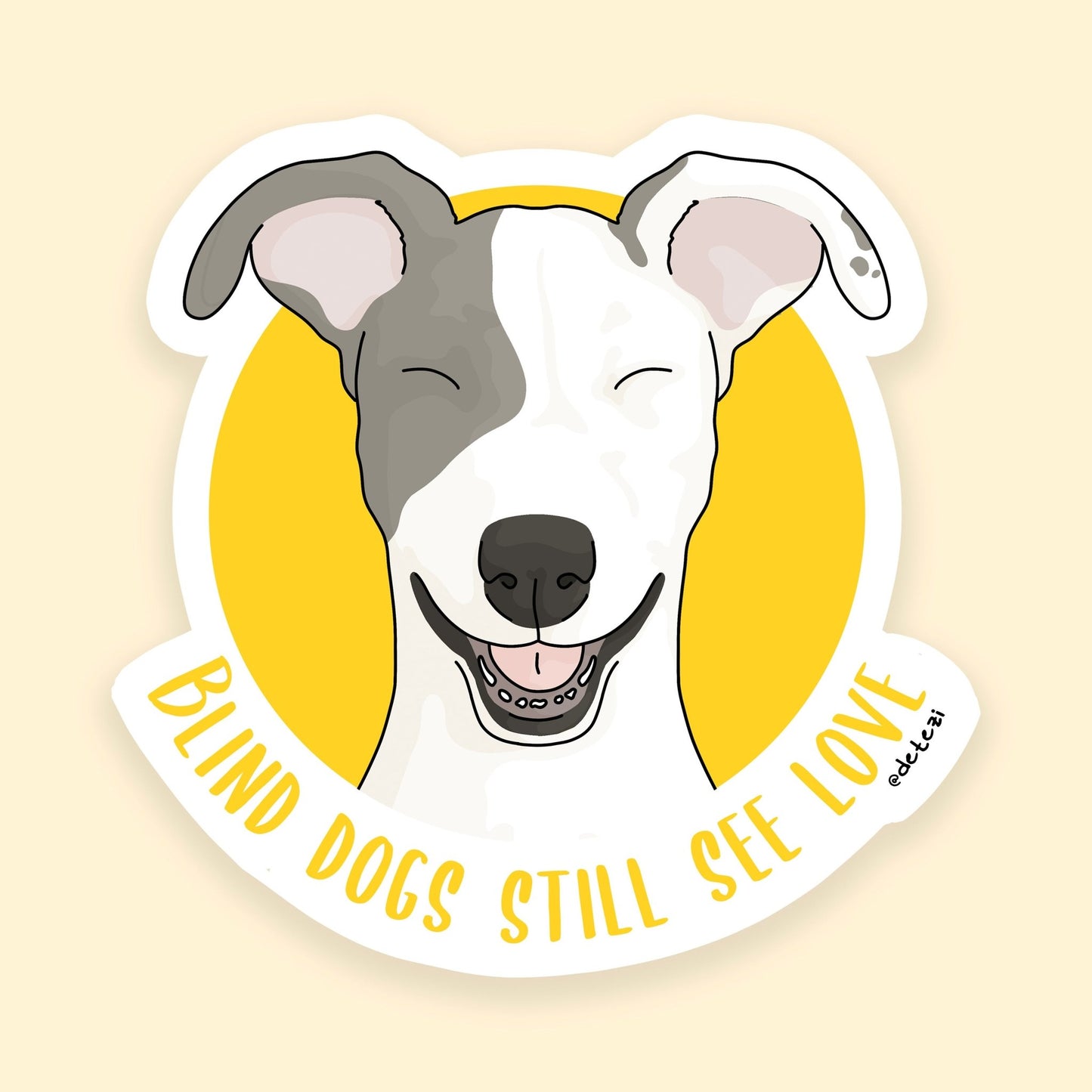 Blind Dogs Still See Love | 3" Vinyl Sticker - Detezi Designs - 