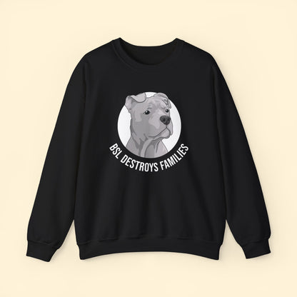 BSL Destroys Families | Crewneck Sweatshirt - Detezi Designs - 24497967197055719154