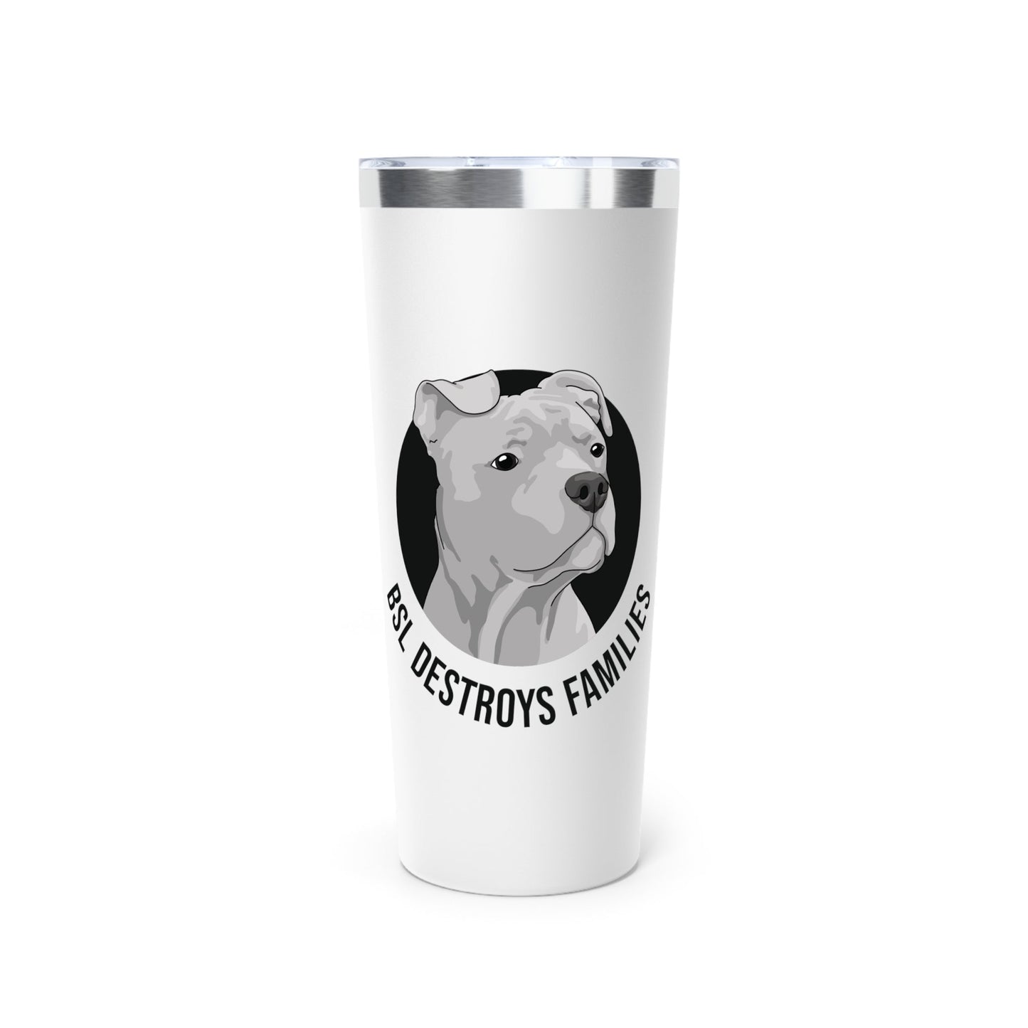 BSL Destroys Families | Insulated Tumbler, 22oz - Detezi Designs - 17124419501860193078