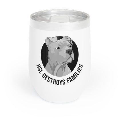 BSL Destroys Families | Wine Tumbler - Detezi Designs - 33840501843949760300