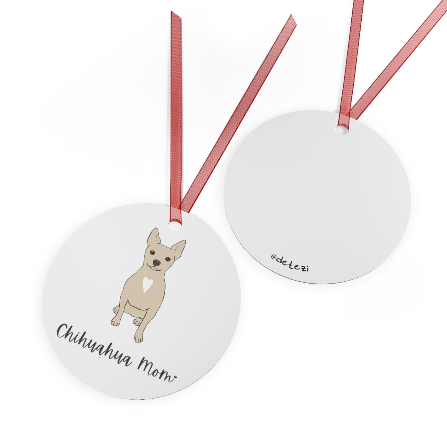 Chihuahua Mom | Holiday Ornament - Detezi Designs - 30181466251891841658