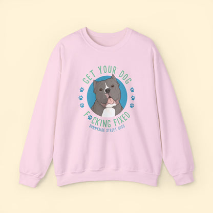 Crewneck Sweatshirt | FUNDRAISER | Sunnyside Street Dogs | Get Your Dog F*cking Fixed - Detezi Designs - 30431411425147157636