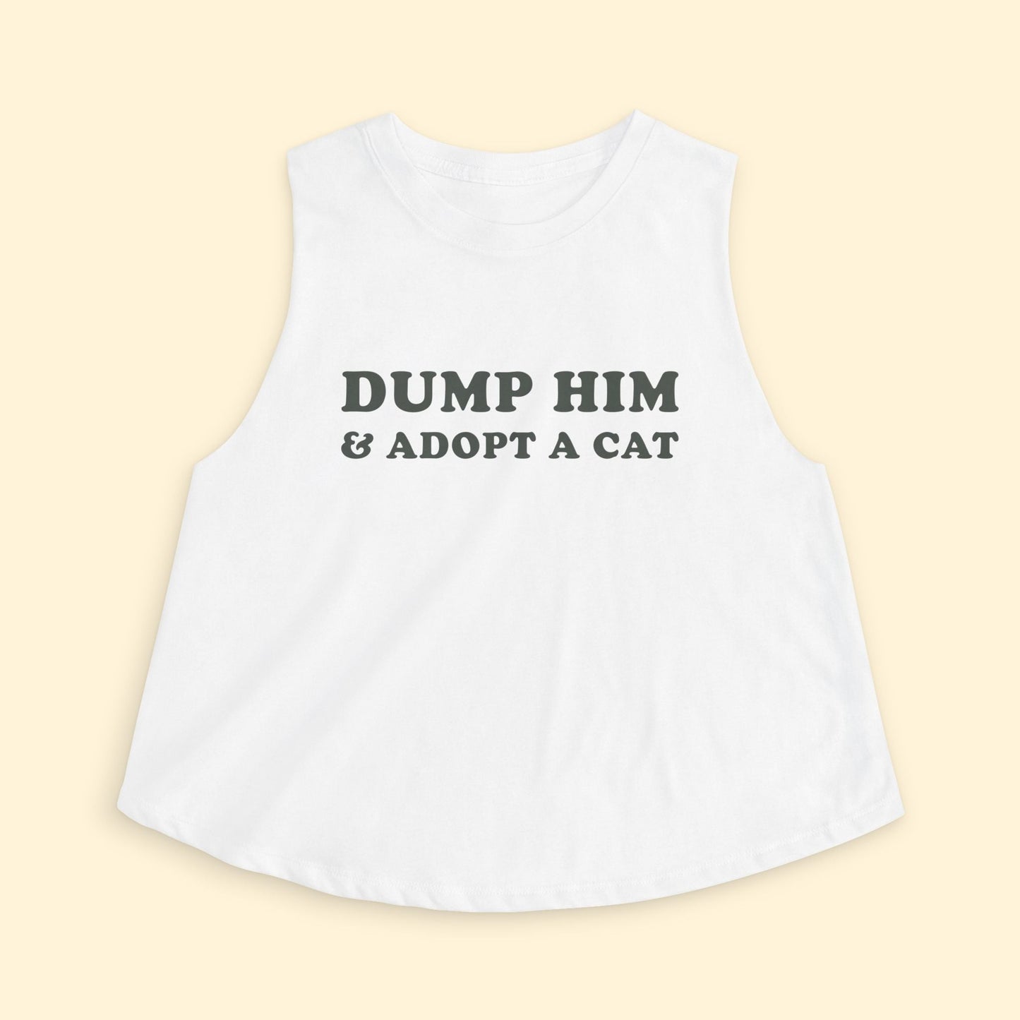 Cropped Muscle Tank | Dump Him & Adopt A Cat - Detezi Designs - 18152667536385877337