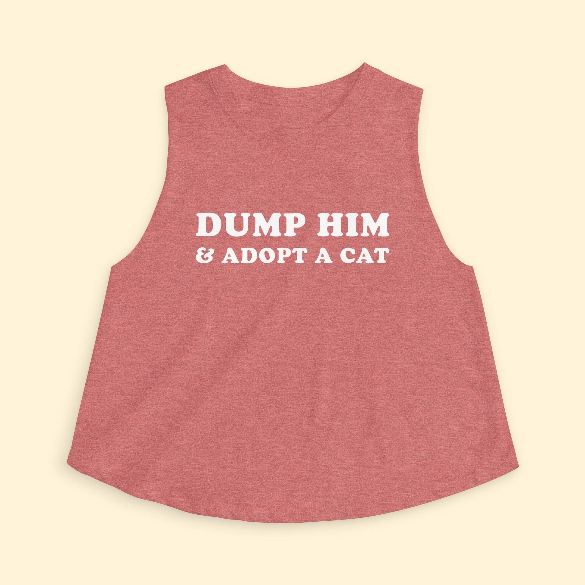 Cropped Muscle Tank | Dump Him & Adopt A Cat - Detezi Designs - 55935661073406911624