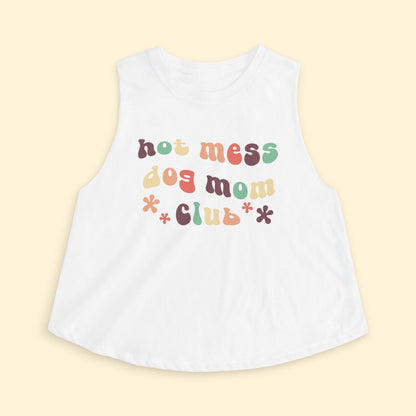 Cropped Muscle Tank | Hot Mess Dog Mom Club - Detezi Designs - 21931853567448830350