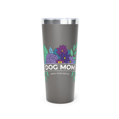 Dog Mom | FUNDRAISER for Sandy Paws Rescue | Insulated Tumbler, 22oz - Detezi Designs - 10996955660624948387