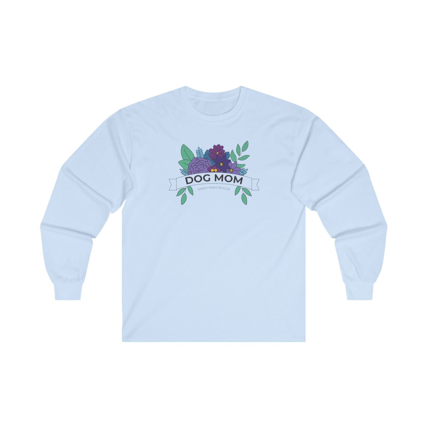 Dog Mom | FUNDRAISER for Sandy Paws Rescue | Long Sleeve Tee - Detezi Designs - 12947745673954173152