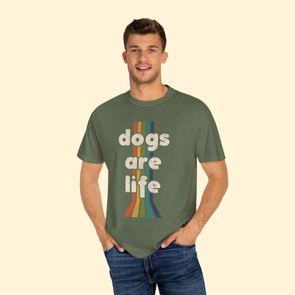 Dogs Are Life | Comfort Colors Unisex T-shirt - Detezi Designs - 39916364703592015660