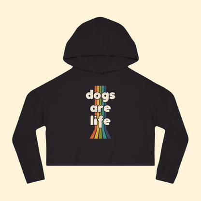 Dogs Are Life | Cropped Hooded Sweatshirt - Detezi Designs - 24411860234304539951