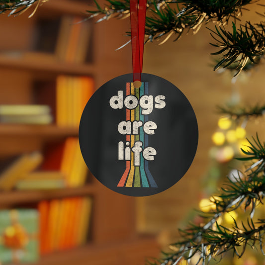 Dogs Are Life | Holiday Ornament - Detezi Designs - 15698110512114663736