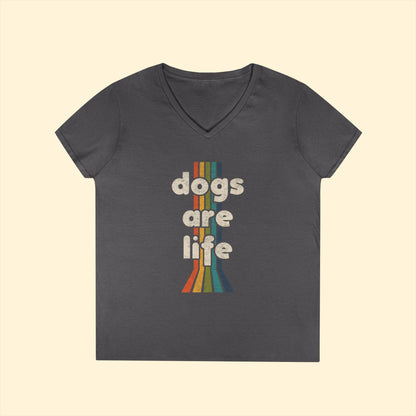 Dogs Are Life | Ladies' V - Neck T-Shirt - Detezi Designs - 27695711501777571383